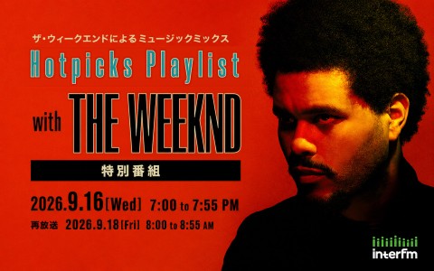 Hotpicks Playlist with The Weeknd