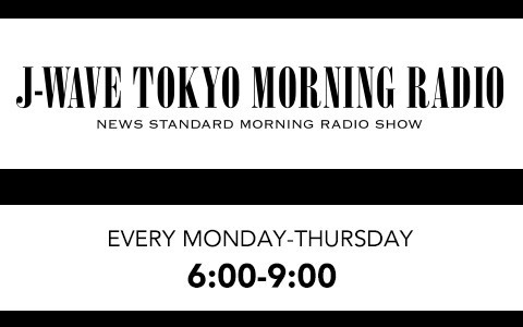 J-WAVE TOKYO MORNING RADIO