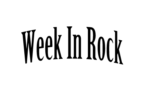 Week In Rock