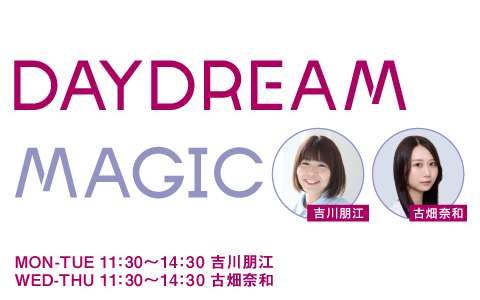 DAYDREAM MAGIC