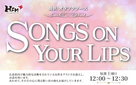 SONGS ON YOUR LIPS
