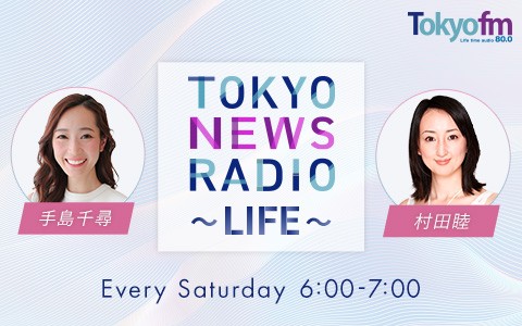 TOKYO NEWS RADIO~LIFE~