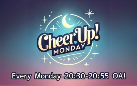 Cheer Up！ MONDAY