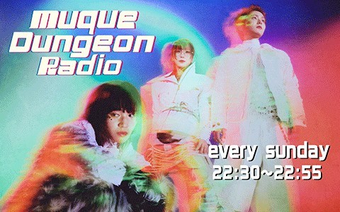 muque Dungeon Radio