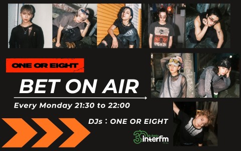 ONE OR EIGHTのBET ON AIR