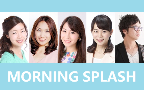 MORNING SPLASH
