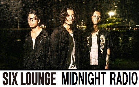 SIX LOUNGE MIDNIGHT RADIO