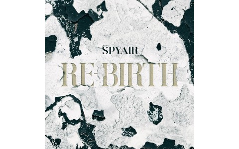 FM名曲コレクション～SPYAIR「RE-BIRTH」スペシャル～