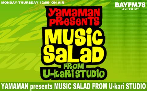 YAMAMAN presents MUSIC SALAD FROM U-kari STUDIO